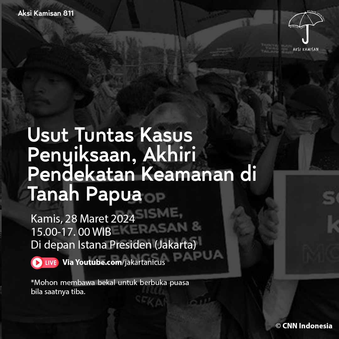 Ayo @AksiKamisan lagi Hari ini tg.28/3/24 aksi ke-811 jam 3-5sore diDpn IstnPrsdn, Jakarta. *)Kuliah terbuka o/Arif Susanto, dosen Univ. Paramadina *)Padus GITAKU *)@Mulalt_ warga Papua *)Daniel Fritz dari Jepara @dipanggilwawan krbn Semanggi I -13 Nov. 1998