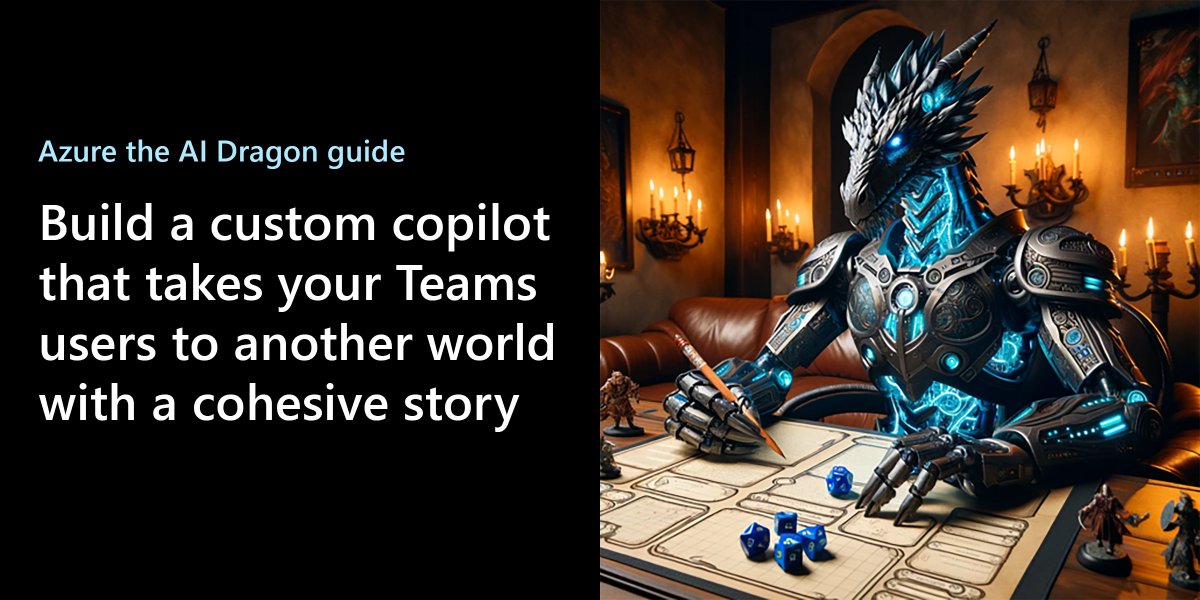 Build your own #copilot for #MicrosoftTeams in minutes. Watch this video to see how in this demo that builds an AI Dragon that will take your team on a cyber role-playing adventure. msft.it/6015cg7gB