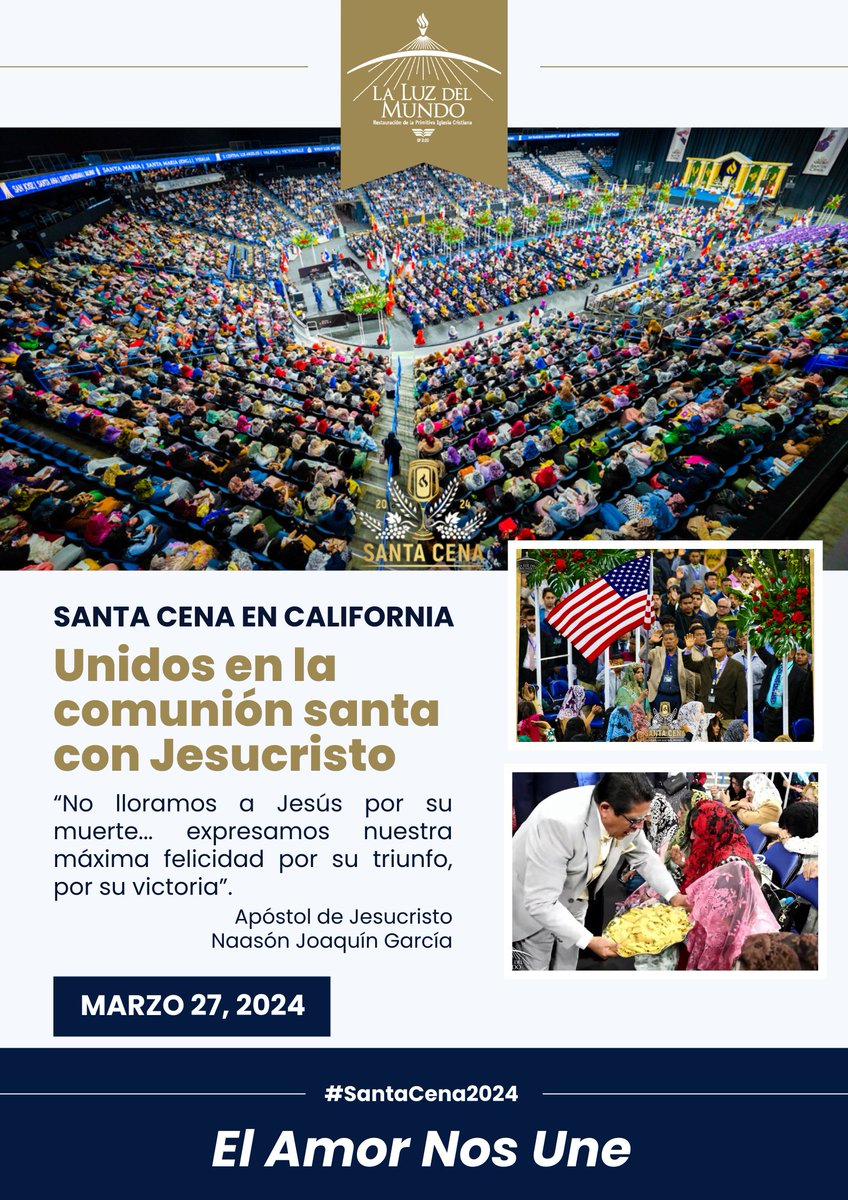 La Luz Del Mundo (@iglesialldm) on Twitter photo CELEBRAN LA SANTA CENA DEL SEÑOR EN CALIFORNIA
Este 27 de marzo de 2024, las comunidades de fe de La Luz del Mundo en California se reunieron en el centro de eventos <a href="/ToyotaArena/">Toyota Arena</a> para participar de la Santa Cena de Jesucristo.
#SantaCena2024
#ElAmorNosUne CELEBRAN LA SANTA CENA DEL SEÑOR EN CALIFORNIA
Este 27 de marzo de 2024, las comunidades de fe de La Luz del Mundo en California se reunieron en el centro de eventos <a href="/ToyotaArena/">Toyota Arena</a> para participar de la Santa Cena de Jesucristo.
#SantaCena2024
#ElAmorNosUne