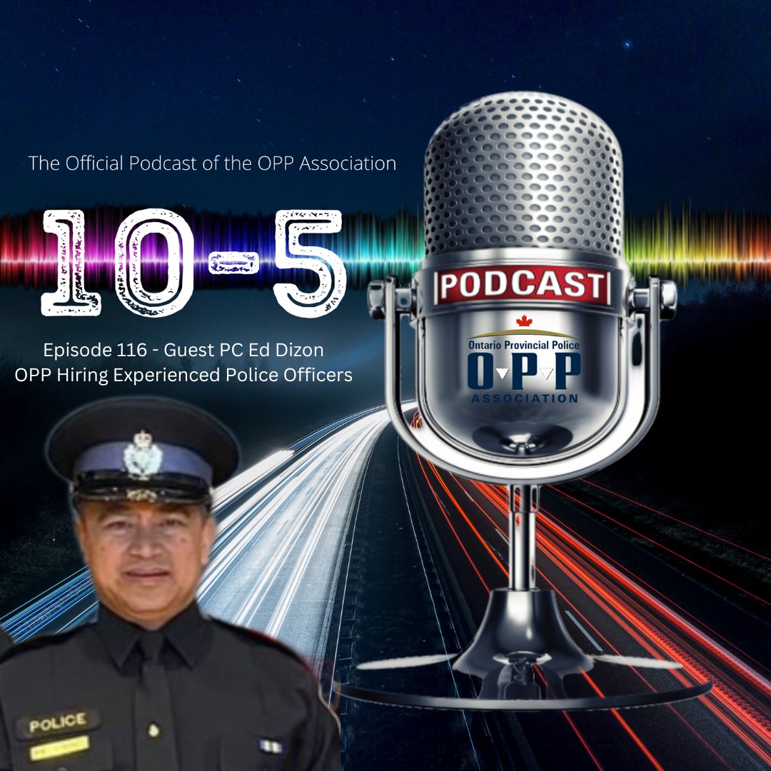 OPP Hiring Experienced Police Officers - Listen to the class valedictorian of of the Ontario Provincial Police's latest 'Experienced Police Officer' (EPO) class, Provincial Constable Ed Dizon on 10-5 The Official Podcast of the OPP Association oppa.ca/media/podcast/