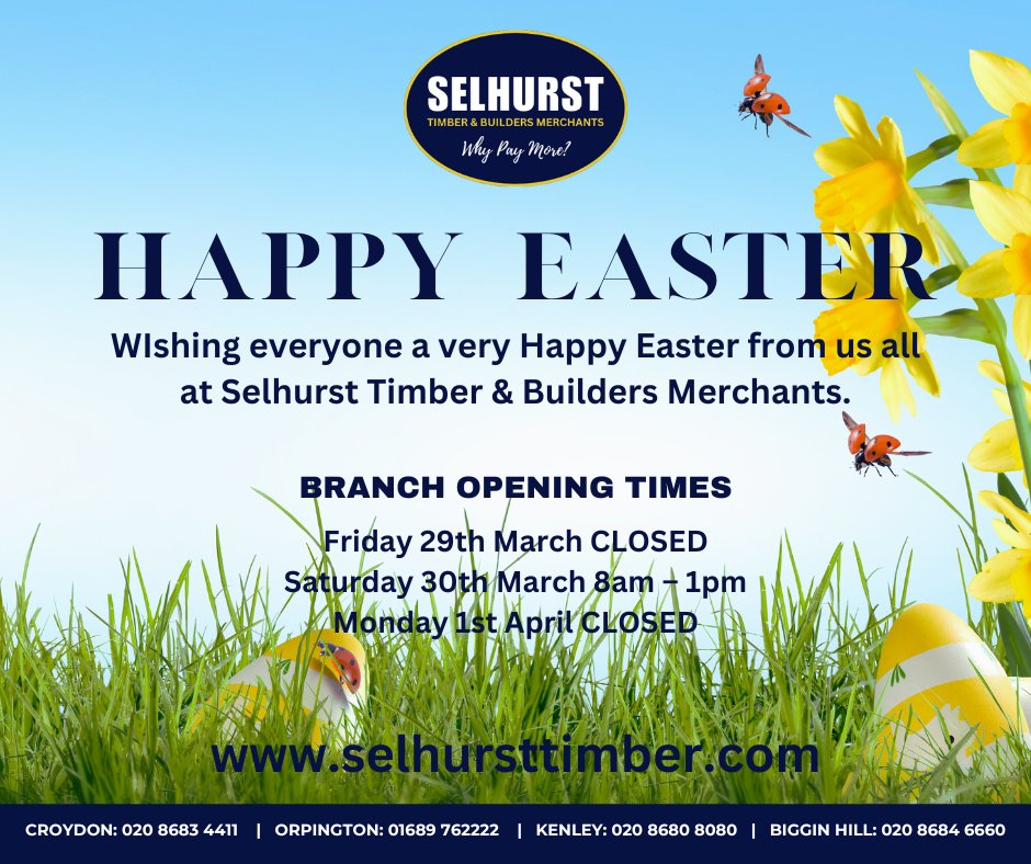Wishing everyone a very Happy Easter from us all at Selhurst Timber &amp; Builders Merchants. 

Easter opening hours :
Fri 29th March CLOSED
Sat 30th March 8am – 1pm
Mon 1st April CLOSED
selhursttimber.com
#Croydon #Orpington #Kenley #BigginHill 
#timbermerchant