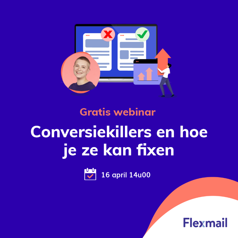 flexmail_be's tweet photo. Op 16/04 om 14u leren we je aan de hand van 4 specifieke voorbeeldmails welke kleine en grote aanpassingen jouw #conversies kunnen verhogen. We verbeteren stap voor stap deze voorbeelden op vlak van strategie, copy én design. Dit met #tips die je onmiddellijk zelf kan toepassen!