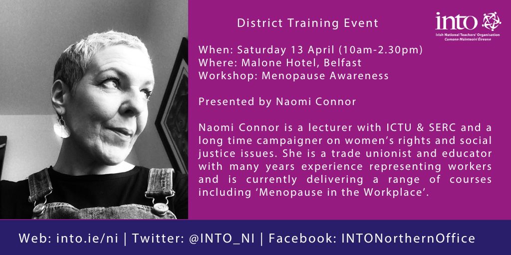 FREE District Training Event 2024 Saturday 13 April @ the Malone Hotel, Belfast Workshop - Menopause Awareness (Naomi Connor) More Information on INTO website: into.ie/ni/event/distr… Register Now on Eventbrite (limited places available): eventbrite.co.uk/e/into-distric…
