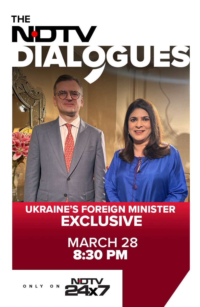 Coming up at 8:30 pm: Ukraine's Foreign Affairs Minister Dmytro Kuleba (@DmytroKuleba) in an exclusive conversation with Sonia Singh (@soniandtv) 🔴 Watch #NDTVDialogues only on NDTV 24x7 and ndtv.com/live