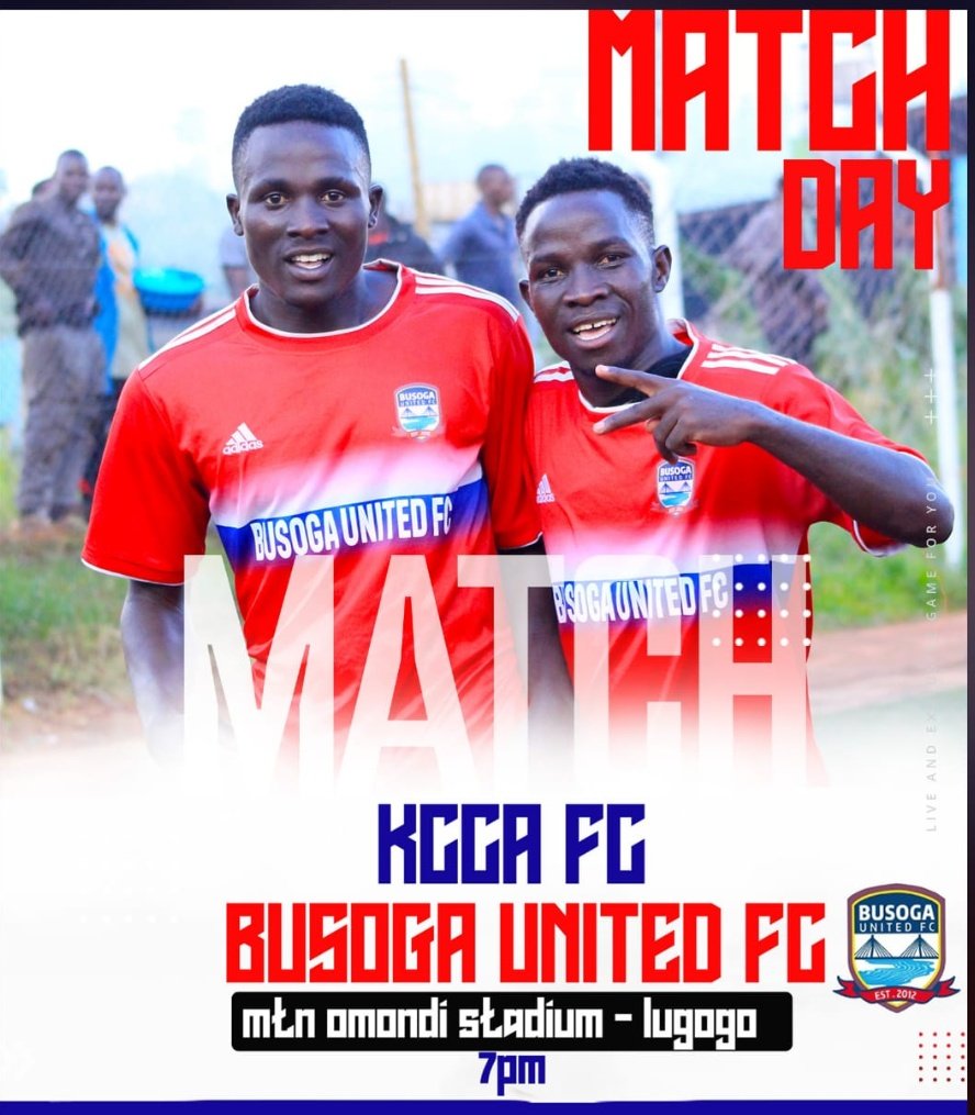🚨🚨🚨 Matchday...⚽ @KCCAFC 🆚 @Busogautdfc 🏟️ MTN OMONDI STADIUM - LUGOGO ⏰ 7:00 PM 📺 Sanyuka Prime