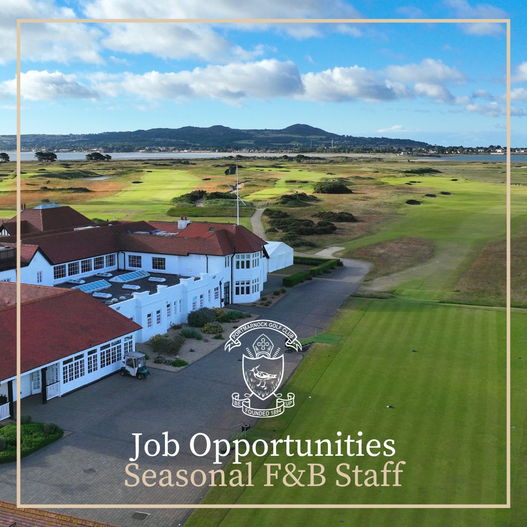 #JobOpportunities We have a number of vacancies within our Food & Beverage Team across various roles including in our kitchen, clubhouse and halfway house. Our package comes with excellent rates of pay and benefits. To apply or find out more, contact info@portmarnockgolfclub.ie