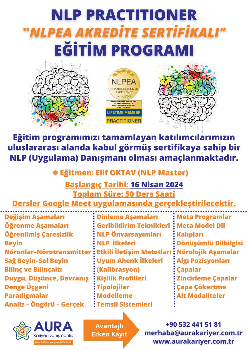 📢 NLP Practitioner Eğitim Programı (NLPEA Akredite Sertifikalı) kayıtlarımız devam ediyor❗ 

👉16 Nisan 2024'e kadar geçerli olan avantajlı kayıt fırsatı için📲 0532 441 51 81 & aurakariyer.com.tr/bize-ulasin/

#nlp #nlppractitioner #eğitim #sertifika #insankaynakları #ik #hr #training