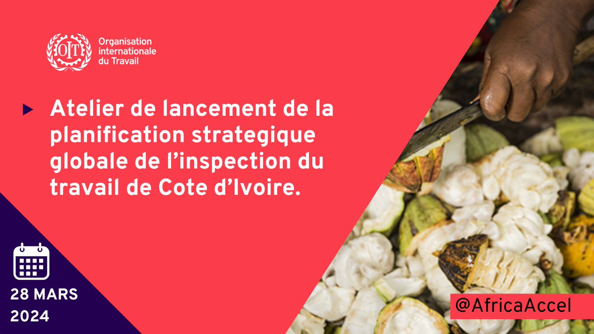 Abidjan 28 Mars 2024- le Ministère de l'Emploi et de la Protection Sociale de la Côte d'Ivoire, avec le soutien de l'Organisation internationale du Travail, a lancé la première planification stratégique pour la conformité, grâce aux projets ACCEL Africa, ENACTE et T4DW. #STT