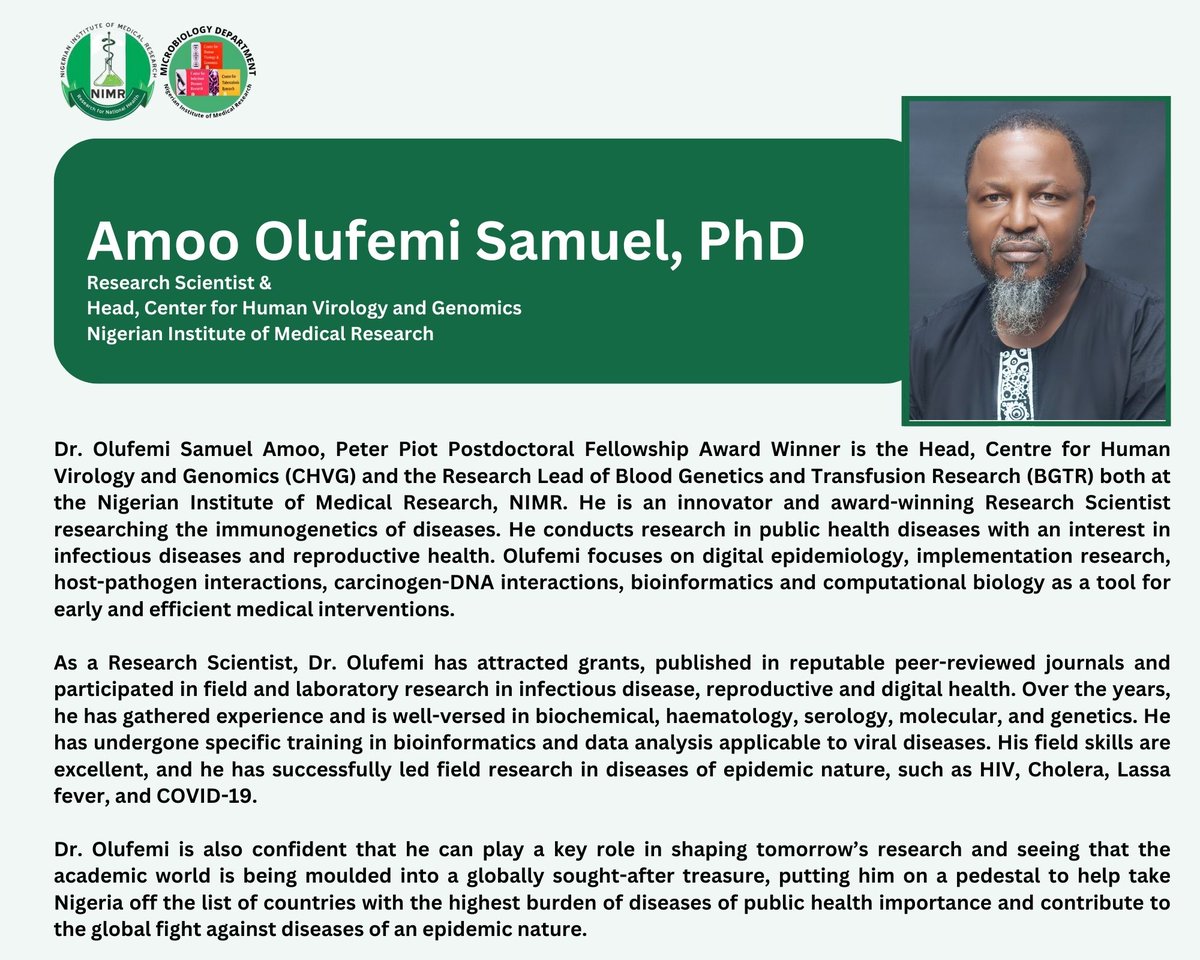 Meet the Head @amoo_olufemi , Center for Human Virology and Genomics @nimrnigeria 
@Fmohnigeria @LawalSalako 

Welcome on board sir!
