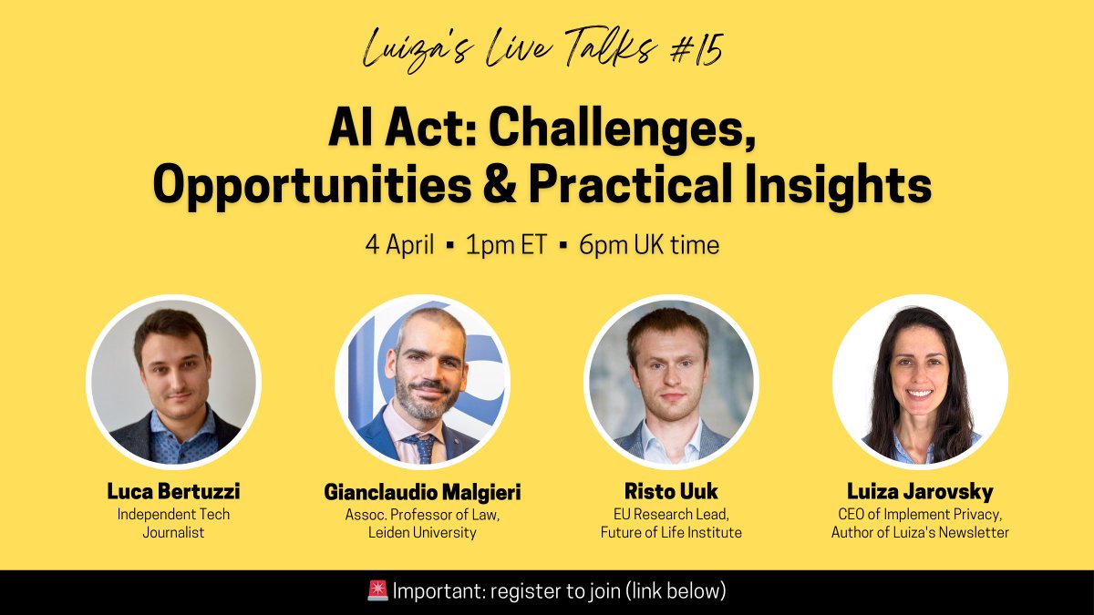 🚨NEXT WEEK: live session on the EU AI Act with @BertuzLuca, @JcMalgieri & @RistoUuk. Register using the link below.