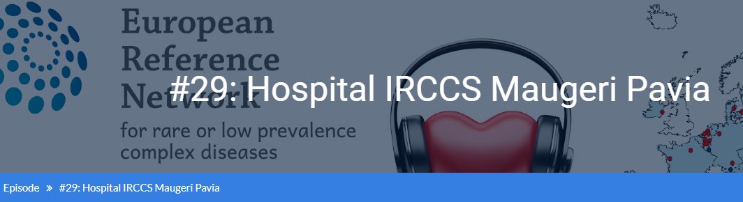 Listen to Episode 29: Hospital IRCCS Clinical and Scientific Institute Maugeri, Pavia –Carlo Napolitano (Duration: 21:54) guardheart.ern-net.eu/podcast/29-hos… #podcasts #Europe #EU3Health #ERN #networks #guardheart #hospitalpavia #IRCCS