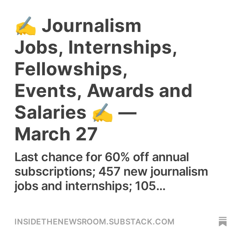 We just added 457 new journalism jobs and internships, 20+ journalism fellowhips and grants, and 1,000 new media salaries. Check everything out below...👇 insidethenewsroom.substack.com/p/journalism-j…