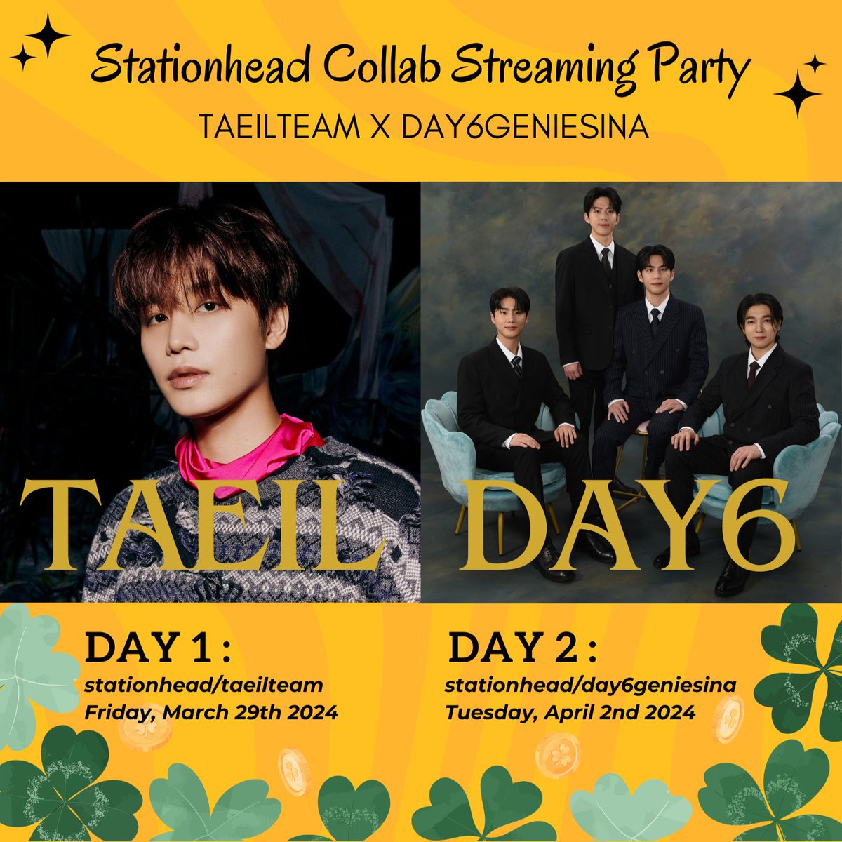 #TAEIL x #DAY6 Stationhead Collab Streaming Party!🍀 Join our Taeil x Day6 streaming party with @DAY6GENIESINA!💛 Day 1 : March 29th 🔗stationhead.com/taeilteam Day 2 : April 2nd 🔗stationhead.com/day6geniesina ⏰9-11PM KST See you there Moondanse and My Day!!🥰 #태일 #데이식스