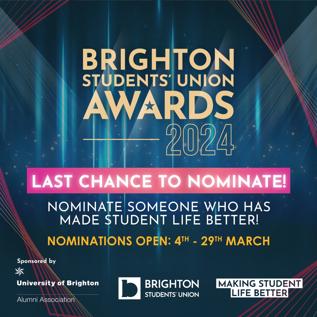 ✨THIS IS YOUR LAST CHANCE TO NOMINATE✨ Nominate a University of Brighton staff member, student or society today!🏆 Nominations close tomorrow, 29th March at 5pm! 💙 #BSUunionawards #brightonstudentsunion #brightonuni