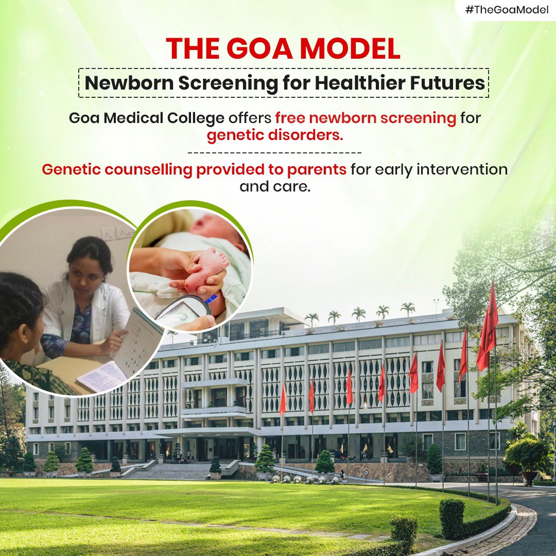 Proud of Goa Medical College's free newborn screening for genetic disorders, promoting early intervention and healthier futures. #TheGoaModel #HealthcareInitiatives #NewbornScreening #GeneticDisorders