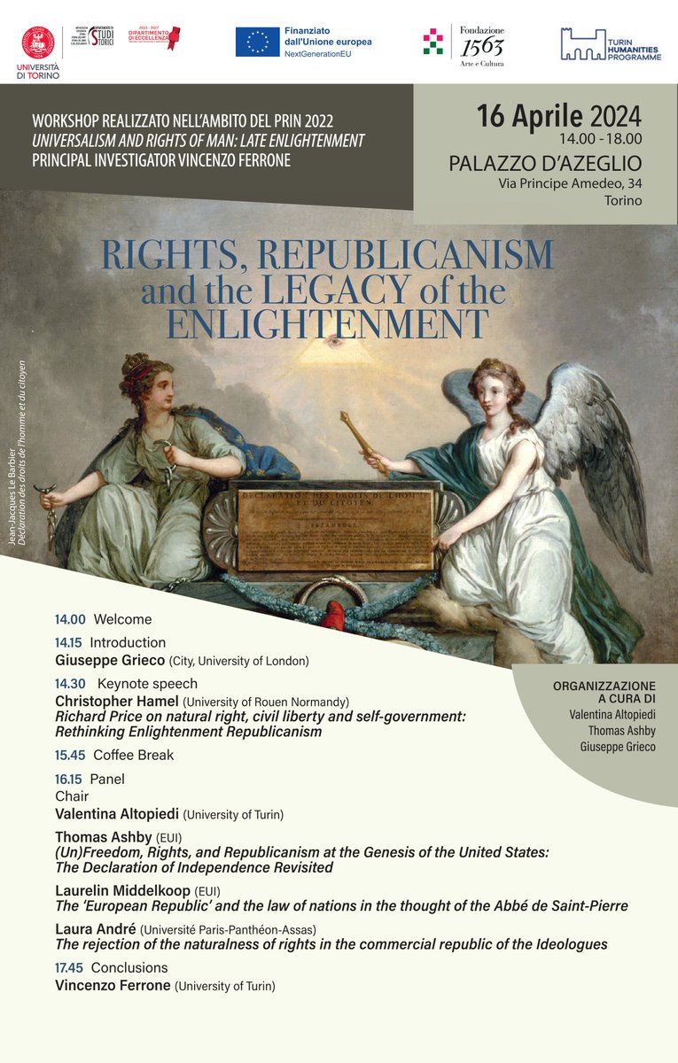 Tom Ashby (@tomaashby) on Twitter photo Delighted to share "Rights, Republicanism, and the Legacy of the Enlightenment", 16 April, @UniTo <a href="/TurinHumanities/">Turin Humanities Programme</a>, at Palazzo d'Azeglio. Look forward to talks & discussion with Christopher Hamel, <a href="/LaurelinM/">Laurelin Middelkoop</a>, Laura André, <a href="/Giuseppe_Grieco/">Giuseppe Grieco</a>, Valentina Altopiedi, & Vincenzo Ferrone. Delighted to share "Rights, Republicanism, and the Legacy of the Enlightenment", 16 April, @UniTo <a href="/TurinHumanities/">Turin Humanities Programme</a>, at Palazzo d'Azeglio. Look forward to talks & discussion with Christopher Hamel, <a href="/LaurelinM/">Laurelin Middelkoop</a>, Laura André, <a href="/Giuseppe_Grieco/">Giuseppe Grieco</a>, Valentina Altopiedi, & Vincenzo Ferrone.