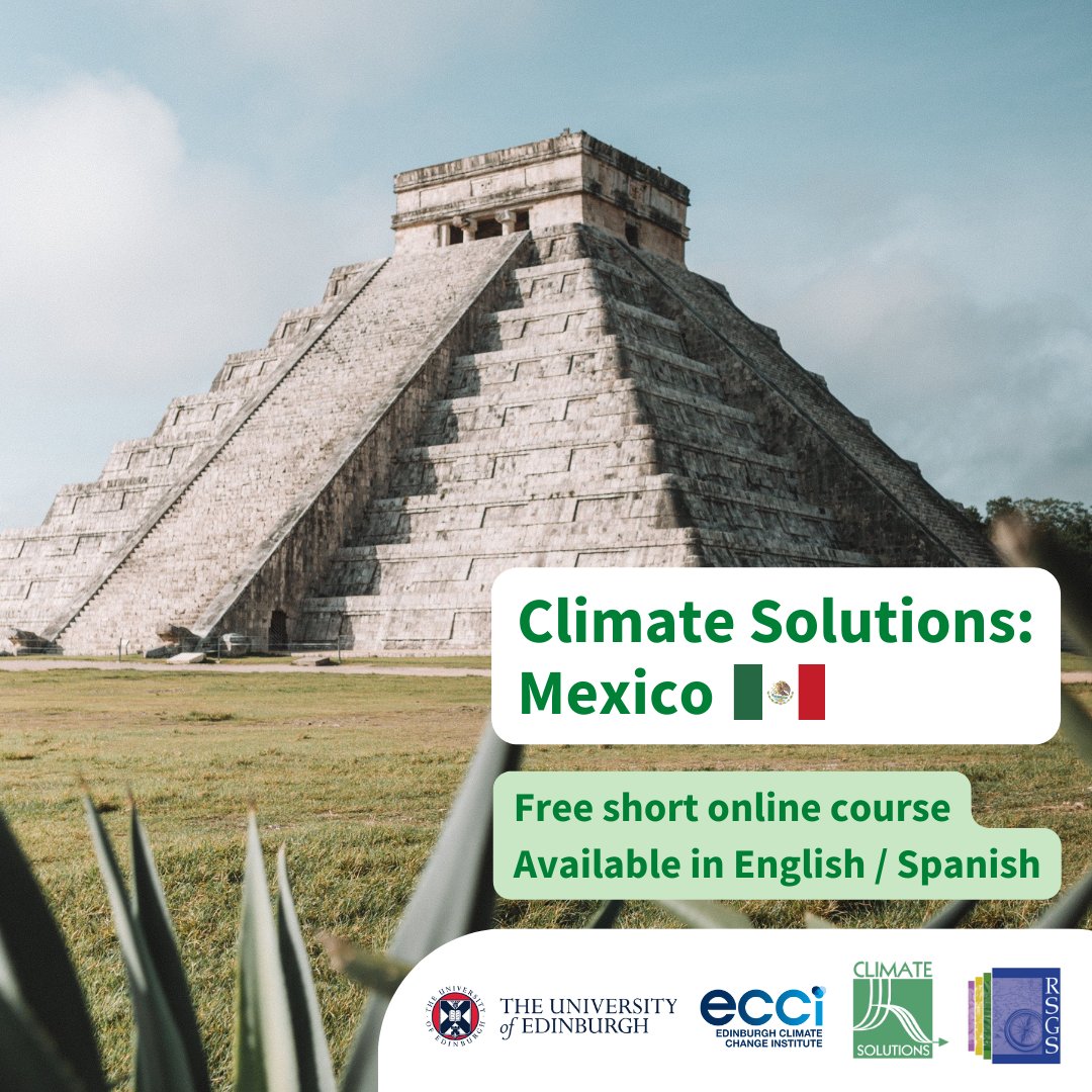 Examine the science and policy of #ClimateChange in a Mexican context with our free online course: Climate Solutions: Mexico (English) - edin.ac/3NnQLbp Climate Solutions: Mexico (Spanish) - edin.ac/3TcImeN