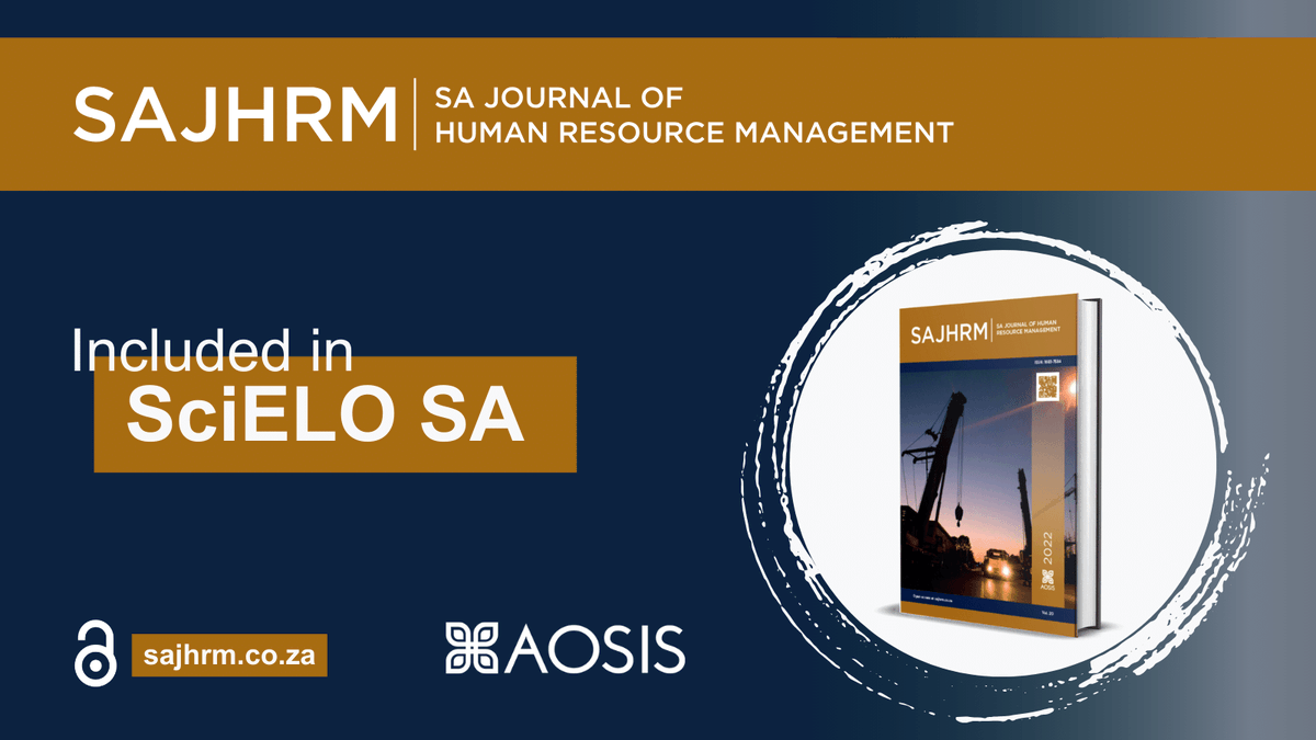 _AOSIS's tweet image. 'SA Journal of Human Resource Management' (SAJHRM) is now included in SciELO SA – yet another DHET-approved index to which SAJHRM is now added. Read the press release at ow.ly/e9NM50R0SYj

#AOSIS #HumanResourceManagement