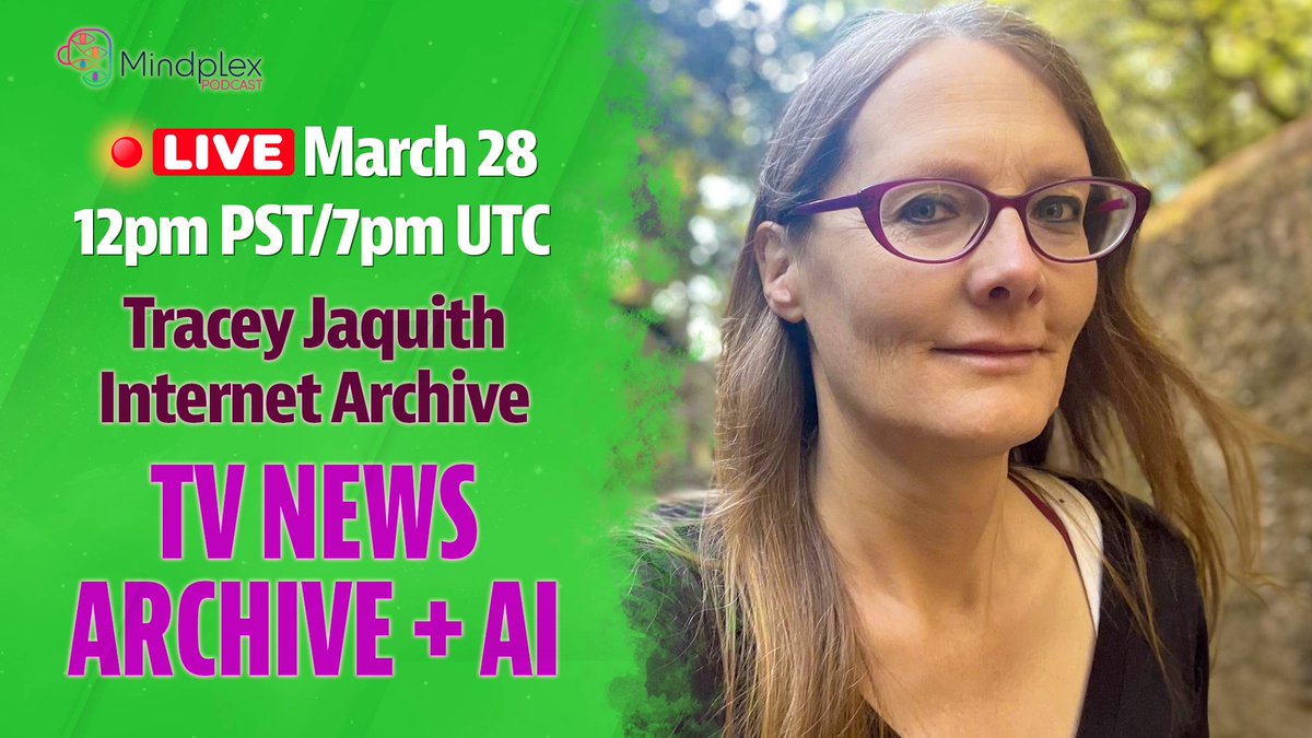 TODAY Thursday 12pm PST/7pm UTC @tracey_pooh is LIVE on the @Mindplex_AI podcast w @lisarein & @DesdemonaRobot re: @internetarchive's TV News Archive's #ChatGPT & #GPT4 implementations as well as their awesome factchecking capabilities😍youtube.com/live/jV5SYzZ65…