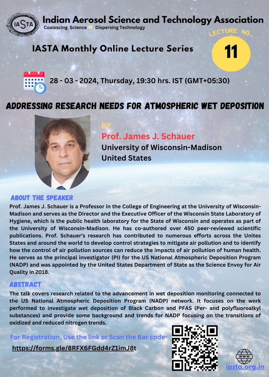 📣TODAY is the day! Join us at 19:30 hrs. IST (GMT+05:30) for an enlightening session with Prof. James J. Schauer, a highly renowned Atmospheric Scientist. 

Register Here : lnkd.in/dquaFT4G

🔍Title: Addressing Research Needs for Atmospheric Wet Deposition