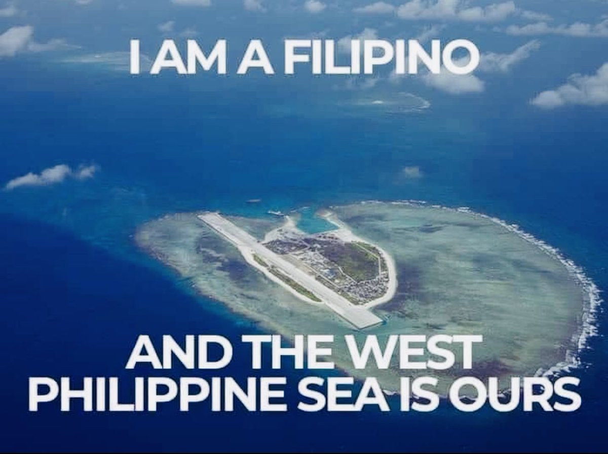 I am a Filipino and the West Philippine Sea is ours. 🇵🇭