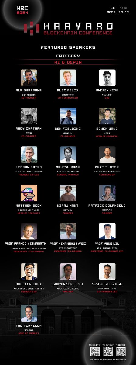 Excited to announce the Harvard Blockchain Conference happening on April 13-14, Sat & Sun! Thrilled to unveil our lineup of [AI & DePIN] speakers. Don't miss the opportunity to hear from leading experts at the intersection of AI and decentralized platforms. @shibshib89…