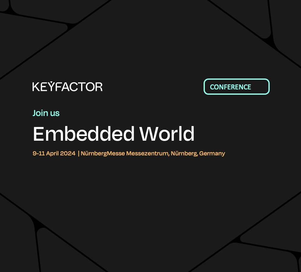 🗓️Save the date! Join Keyfactor at Embedded World, April 9-11, 2024 in Nuremberg. Experience live demos on device identity provisioning and secure firmware signing. Elevate your IoT security with Keyfactor! 🔒 Learn more: okt.to/fJ87Rl #EW24 #Keyfactor #IoT