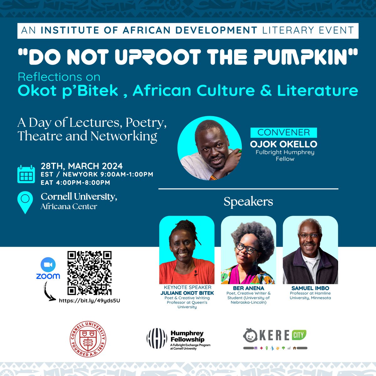OkereCity's tweet photo. Join us today for the inaugural #pBitekSeminar, hosted by @IADCornellUniv, #CornellHumphreyFellowship, and @OkereCity to discuss the legacy and influence of #OkotpBitek, a key figure in African literature, philosophy &amp; anthropology. https://t.co/otsdjfXVJL https://t.co/rtOcw9lsMD