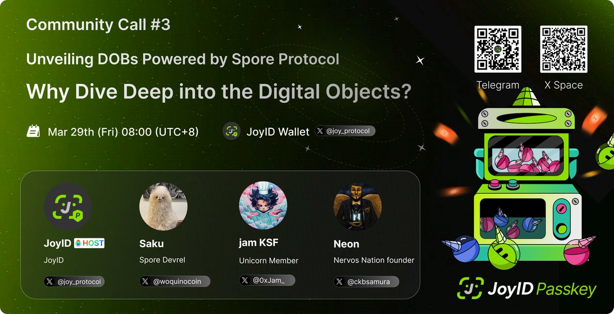🌟 JoyID English Space Alert!

🚀 Join us for the discussion on #DOBs, #Spore Protocol 🍄, and Unicorn Box 🦄️.

🎤 Featuring:
<a href="/NervosNation/">Nervos Nation | CKB community</a> Founder: @ckbsamura
Unicorn Member: Jam KSF <a href="/0xJam_/">jam KSF康师傅🍌 🍌</a>
Spore Devrel: Saku <a href="/woquinocoin/">saku</a>

⏰: Mar 29th (Fri) 08:00 (UTC+8)

🌐🌐 Don't miss out