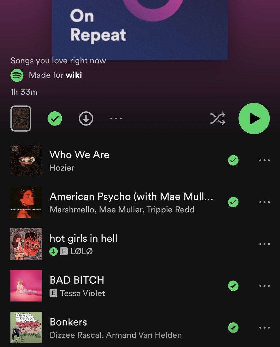 Top 5 on “On Repeat”

me realizing the level of hyperfixation i had on some of these songs for them to already be on this playlist 💀💃🏻