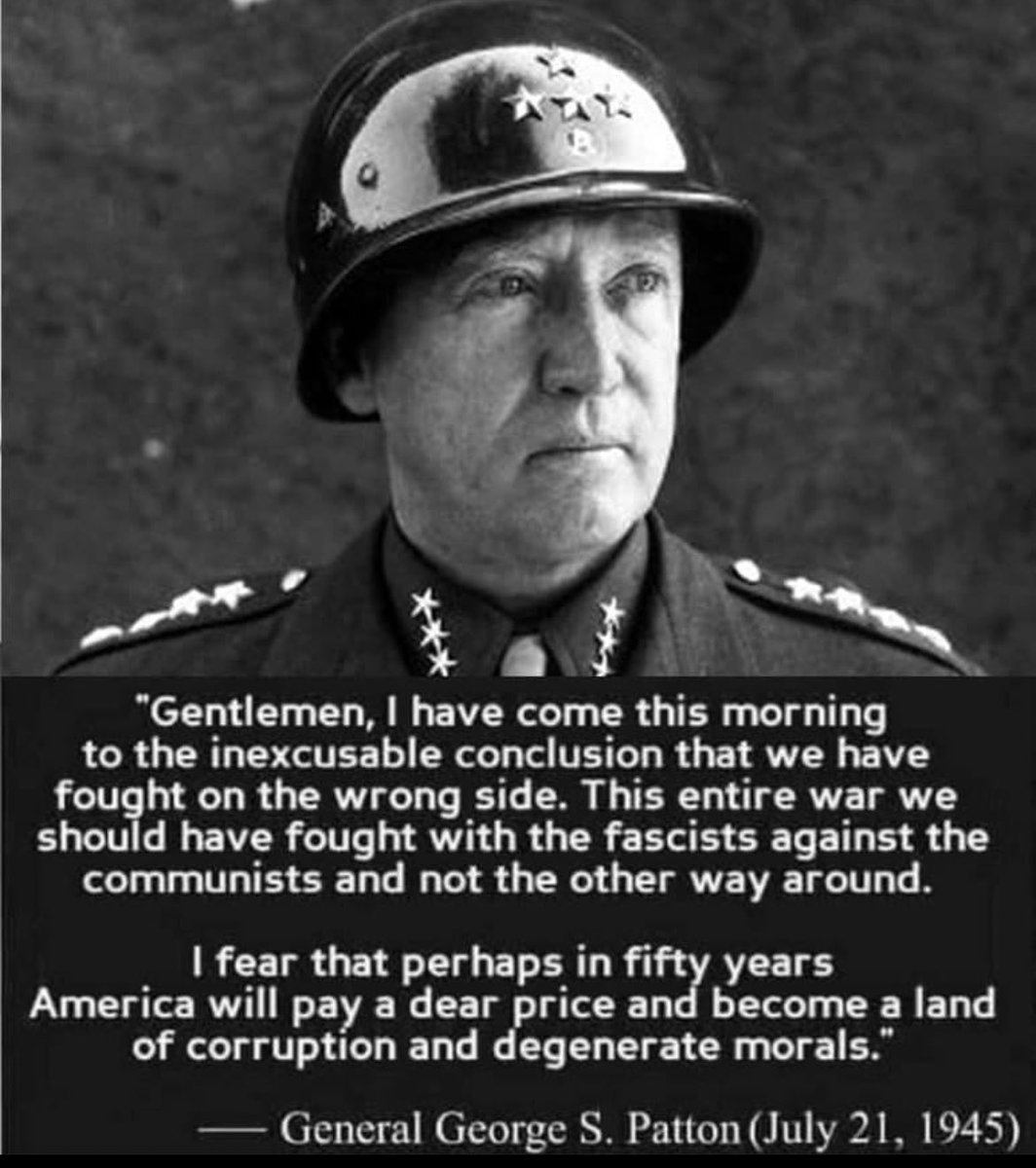 General George S. Patton was a national hero and one of the main men credited for the allis winning WW2 After WW2 he shocked America when he said we fought in the wrong side in the war What did he mean by This? Why would he say he fought on the wrong side in a war he was…