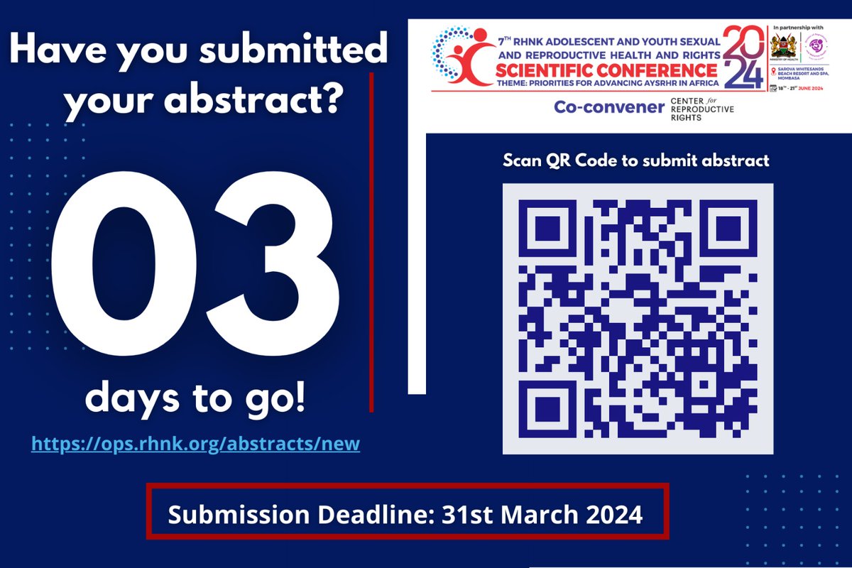 Just 3 days away from the abstract submission deadline.Have you submitted that creative, innovative work?Don't be left out.Submit to be considered for the 7th #RHNKConference2024 Click👉 ops.rhnk.org/abstracts/new @rhnkorg @IPPFAR @MOH_Kenya