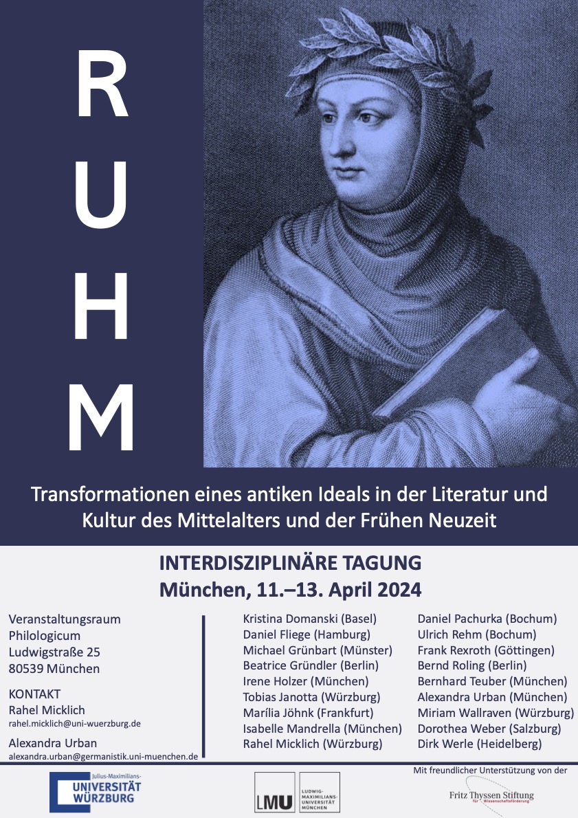 📢 Interdisziplinäre Tagung „Ruhm. Transformationen eines antiken Ideals in der Literatur & Kultur des Mittelalters & der Frühen Neuzeit“, 11.–13.4.2024, @LMU_Muenchen, veranstaltet von Rahel Micklich & Alexandra Urban. Schön, wie viele Verbandsmitglieder sich beteiligen 😍