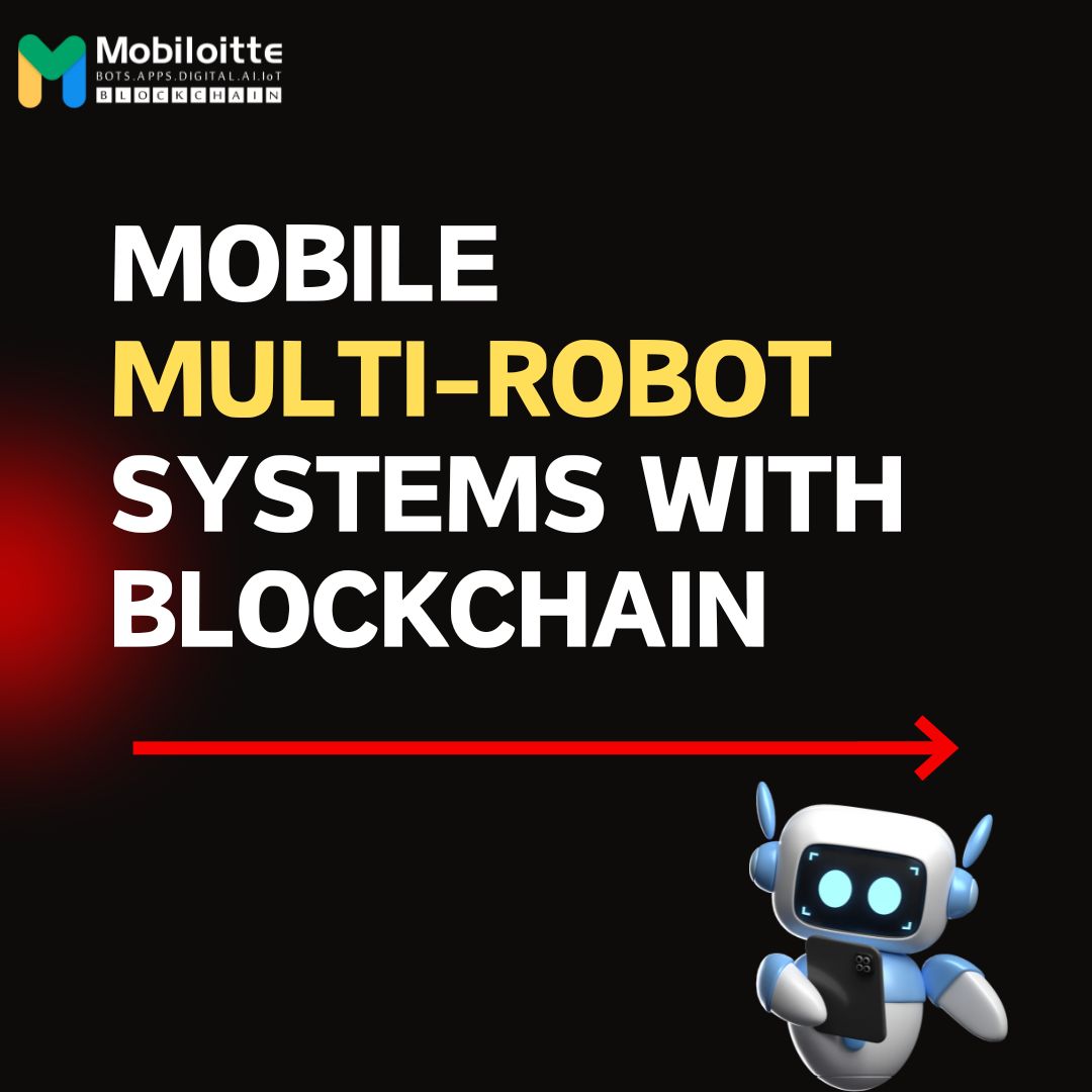 Mobiloitte's tweet image. Concept, implementation, and future potential of blockchain technology in the realm of mobile multi-robot systems.
mobiloitte.com/blockchain/
#BlockchainInRobotics #RobotRevolution #MultiRobot #SmartContracts