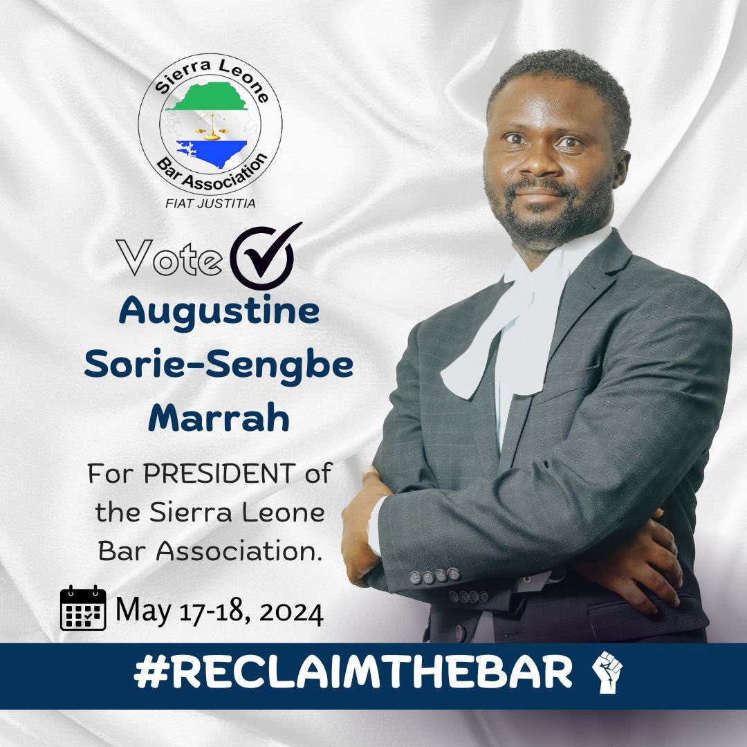 Hello friends! I’ve today declared to contest for the presidency of the Sierra Leone Bar Association in the upcoming elections during its annual general meeting on 17-18 May 2024. I am running on a vision to RECLAIM THE BAR. In the coming days and weeks, I shall be sharing with