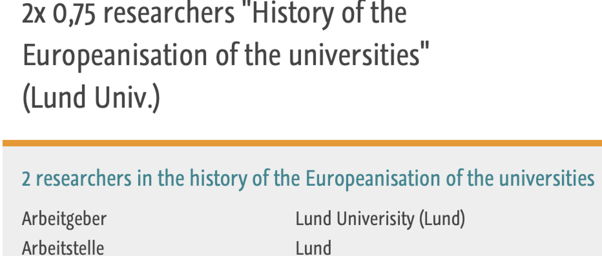 2x 0,75 researchers 'History of the Europeanisation of the universities' (Lund Univ.) hsozkult.de/job/id/job-143…