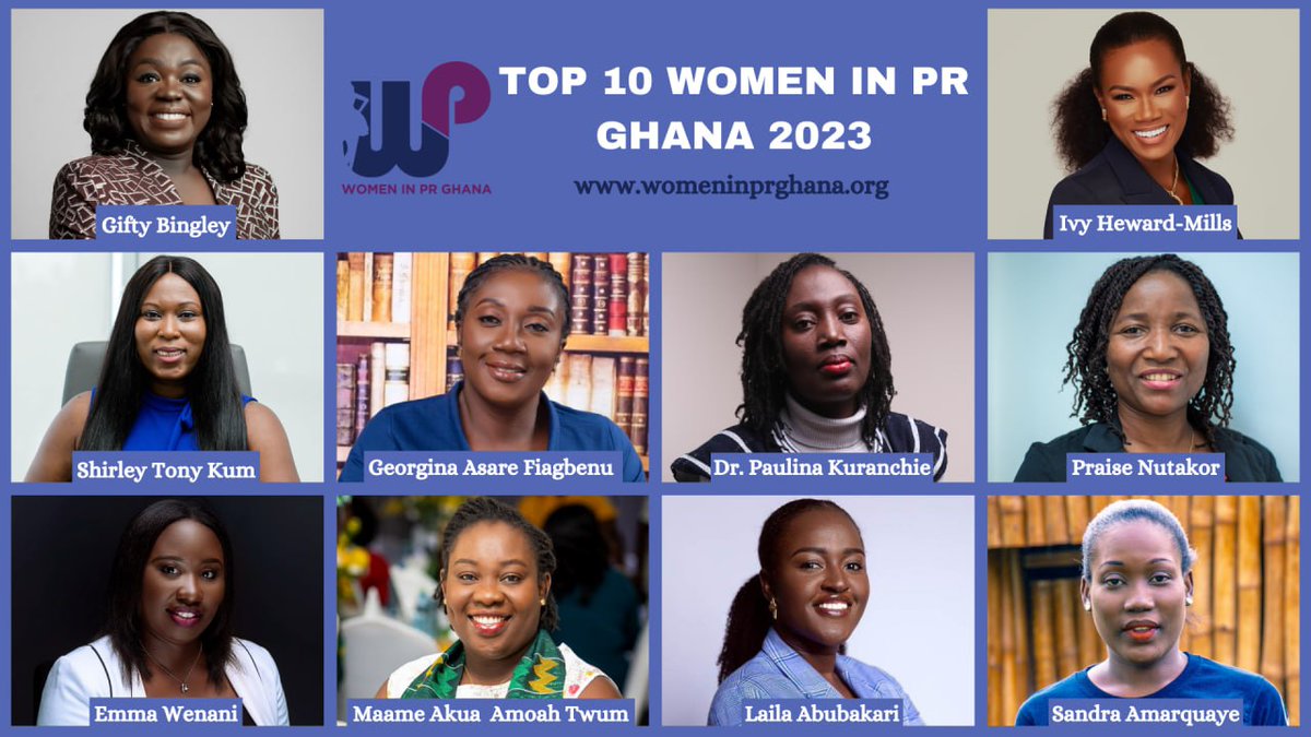 womeninprghana's tweet photo. And now, the big reveal!!!! 🥁🥁🥁

Women in PR Ghana is pleased to announce our esteemed Top 10 Women in PR Ghana for 2023.

These remarkable trailblazers have made profound contribution towards the goals of their brands and the Public Relations industry. https://t.co/EgNPn4ffHs