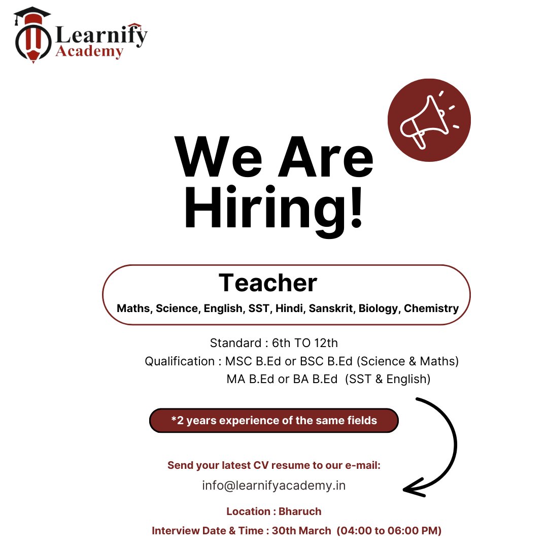 #hiring 
Position: Teacher
Job Location: Bharuch
Qualification: MSC B.Ed or BSC B.Ed (Science & Maths)
MA B.Ed or BA B.Ed (SST & English)
Experience: *2 Years
#jobreceh #Jobs #HIRINGNOW #TEACHers #jobseekersSA #bharuchkibeti #teacher