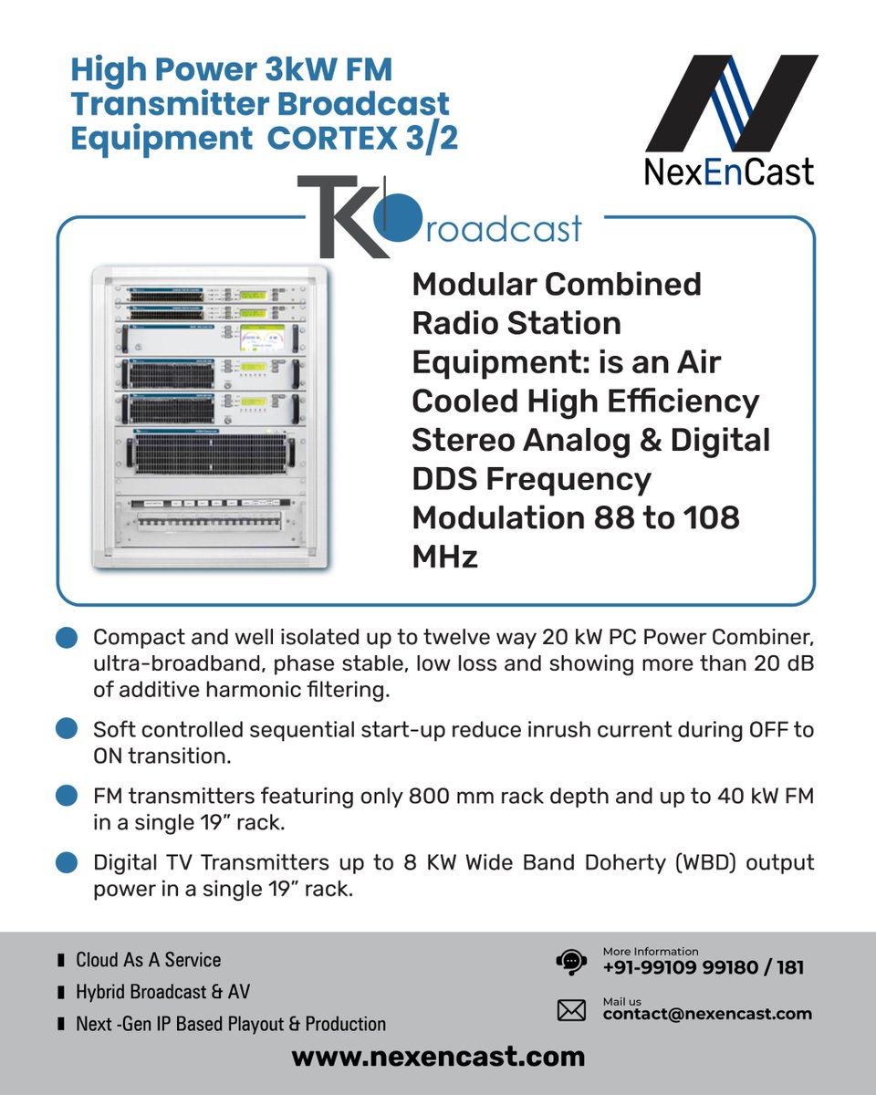 Teko Broadcast - CORTEX 3/2

High Power 3kW FM Transmitters Broadcast Equipments

#tekobroadcast #cortex #3kW #fm #transmitter #highpower #broadcast #radio #audio #stereo #signals #highefficiency #cloud #hybrid #av #nextgen #playout #nexencast