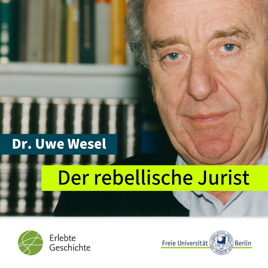 Ein neuer Porträtfilm 🎞️ aus dem Projekt #ErlebteGeschichte ist online gegangen. Prof. Dr. Uwe Wesel (1933–2023) erinnert sich als „rebellischer #Jurist“ ⚖️ an die Reformen in der Zeit der #Studentenbewegung und wie er zu den Veränderungen beitrug ➡️ erlebte-geschichte.fu-berlin.de/personen/dr-uw…