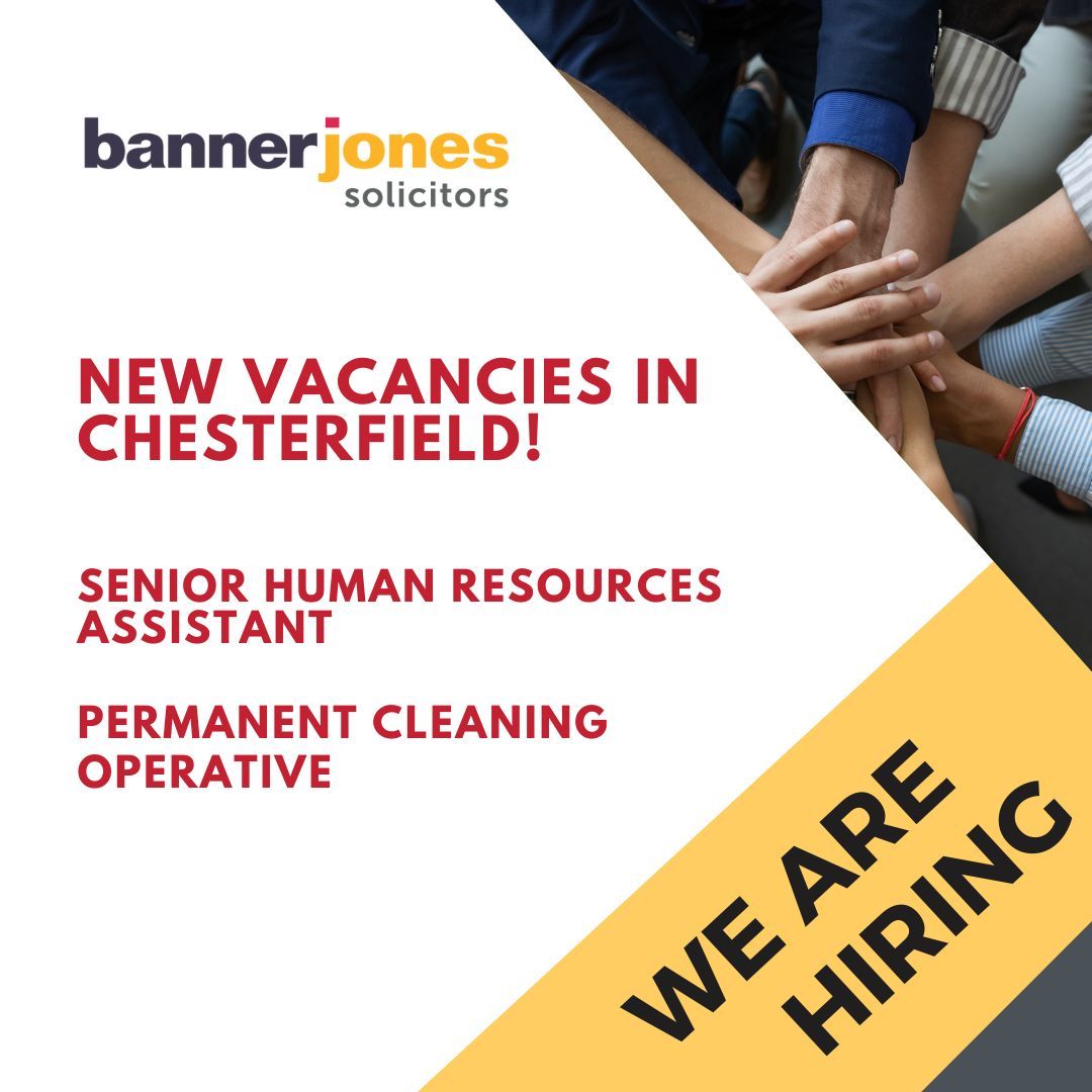 We are hiring for 2 non-legal jobs in Chesterfield! 

⭐ Senior Human Resources Assistant
⭐ Permanent Cleaning Operative

🔎 Find out more and get your application in before the closing date!
buff.ly/2Kk7j40

#chesterfieldjobs #derbyshirejobs #bannerjonessolicitors