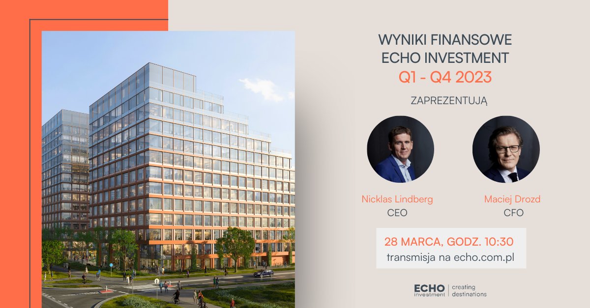 #wyniki Już dziś o godz. 10:30 o naszych wynikach w  2023 r. opowiedzą Nicklas Lindberg, CEO Echo Investment i Maciej Drozd, wiceprezes ds. finansowych. 

📅 Kiedy? 28.03 (czwartek) 
📷 O której? 10:30 
📺 Transmisja online będzie dostępna na stronie Echo.