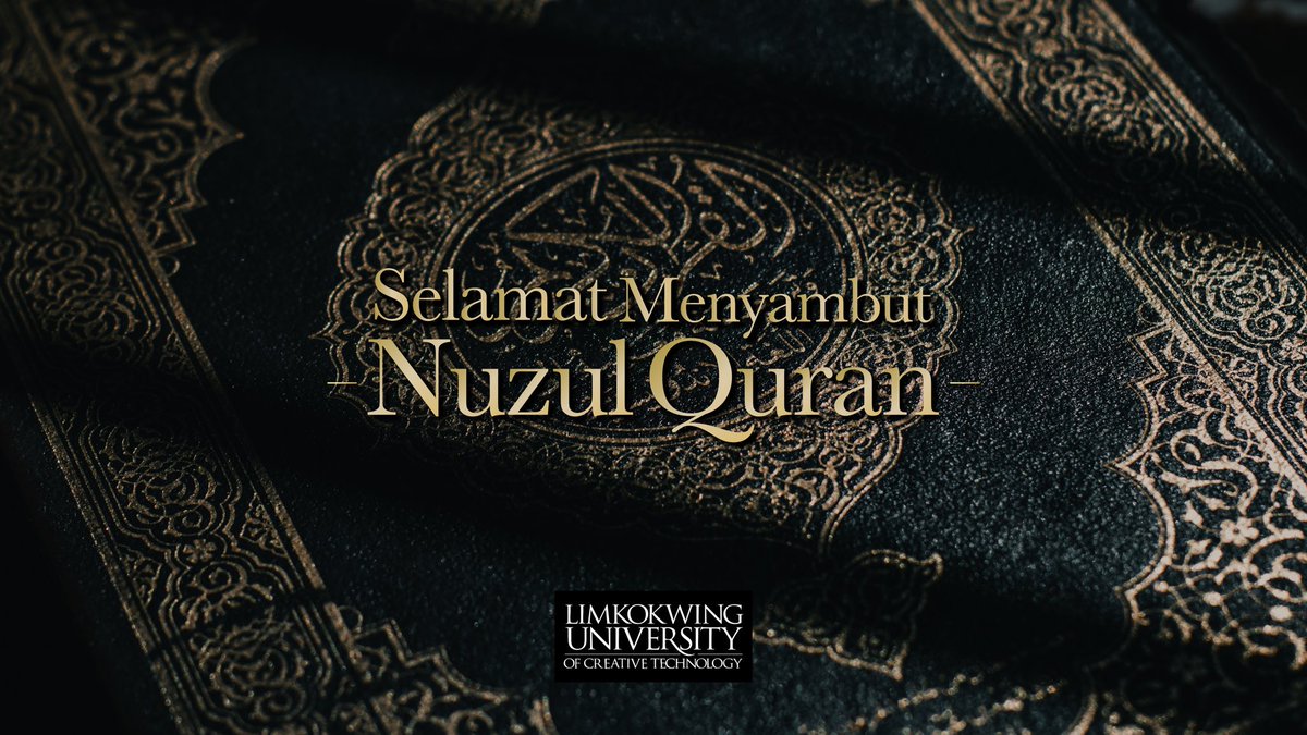 Limkokwing_MY's tweet image. Salam Nuzul al-Quran 2024.