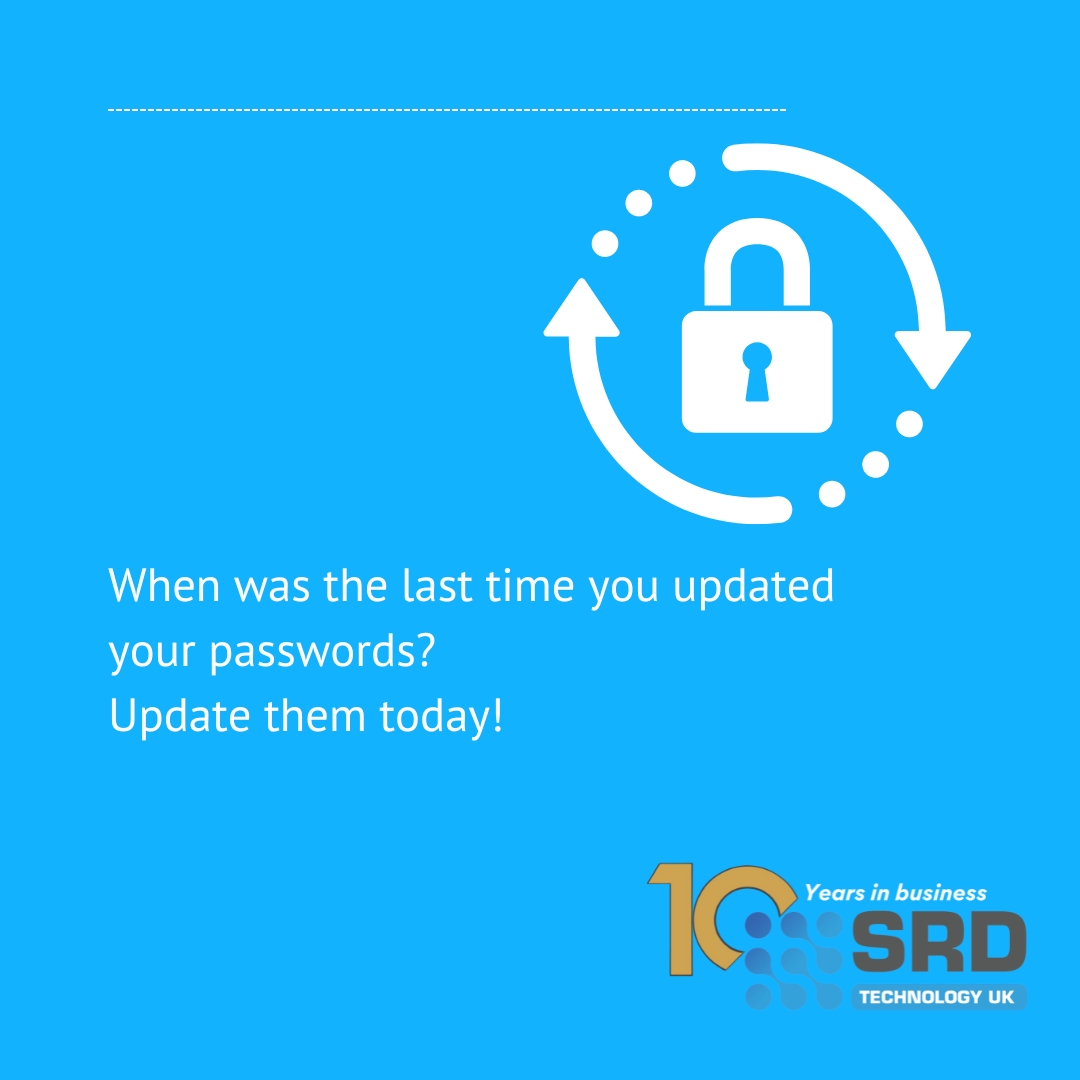 When was your last password update? Don't leave your digital door unlocked! Trust SRD Technology UK, your reliable MSP partner, to keep your passwords fresh and your data secure. Call today at 0330 0244 590 or email solutiosn@srdtechnologyuk.com 

#passwordreset #techforbusiness