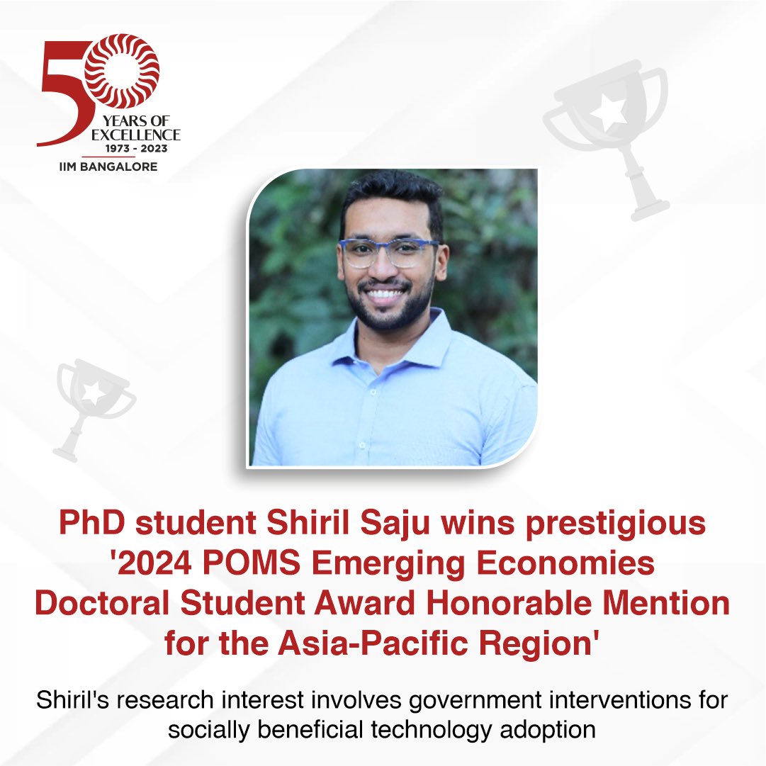 Congrats, Shiril Saju, for the honorable mention in the 2024 POMS Emerging Economics Doctoral Student Award for the Asia-Pacific region! #PhD #iimb #iimbangalore #DoctoralProgramme #studentachievement Know more:- iimb.ac.in/phd-student-sh…