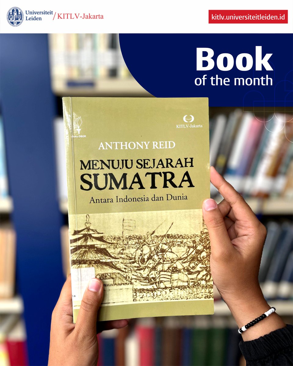 Identitas 'Sumatra' dalam sejarah serta pembentukan pemerintah Republik Indonesia di Sumatra dibahas dalam buku karya Anthony Reid ini. Tertarik untuk mencari tahu lebih jauh tentang sejarah Sumatra? Kamu bisa datang dan baca bukunya di Perpustakaan KITLV-Jakarta. 😊