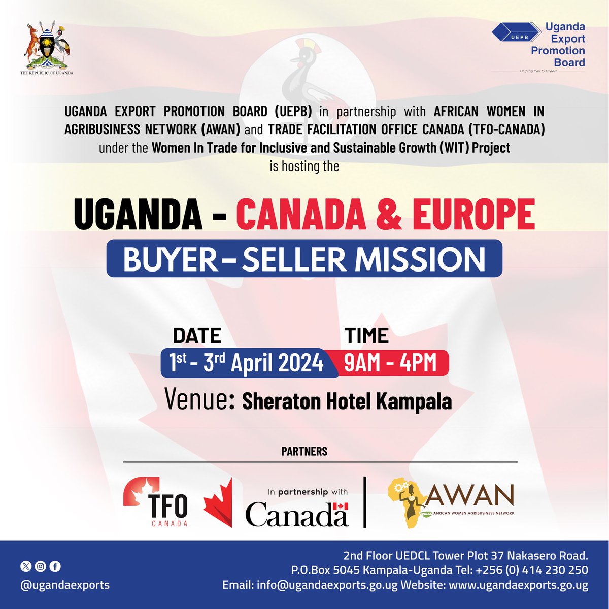 We shall be hosting the Uganda - Canada & Europe Buyerseller Mission from 1st- 3rd April 2024 at Sheraton hotel Kampala 
Don’t miss!! 
#AnugaSuccessStories