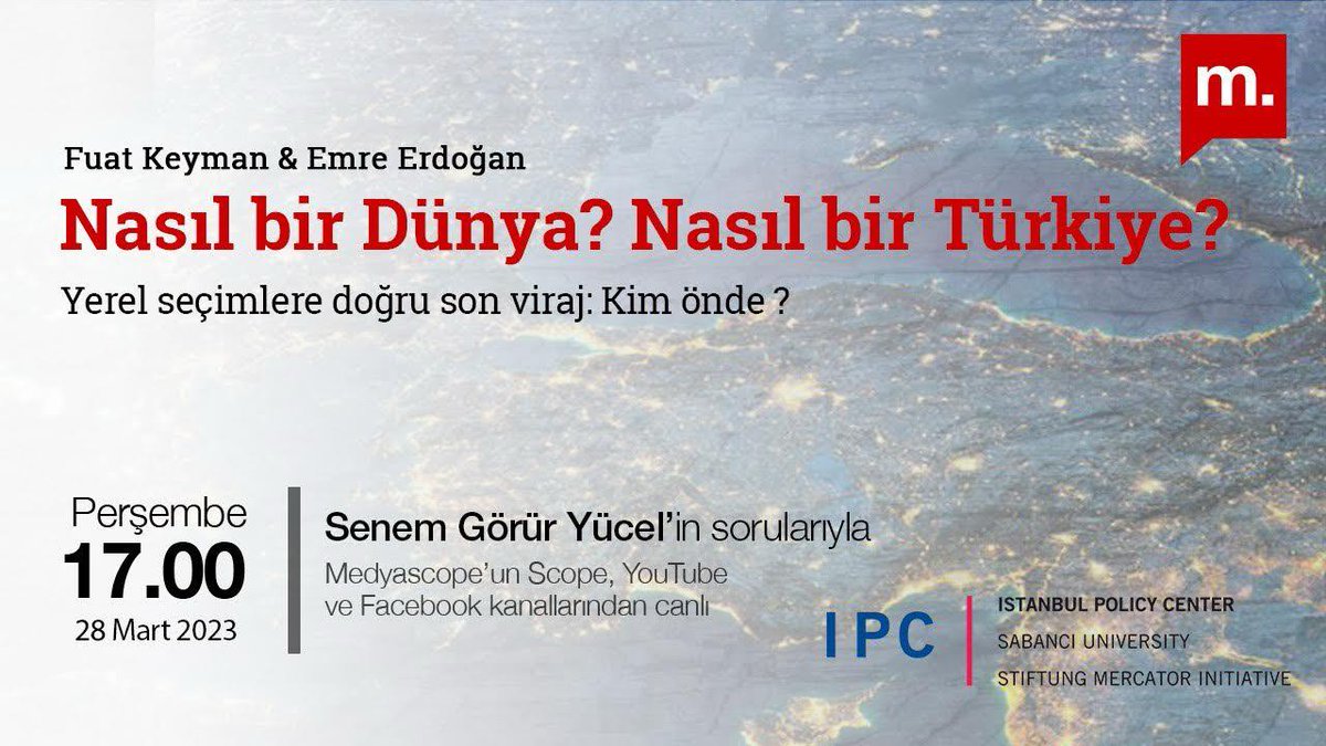Nasıl bir Dünya? Nasıl bir Türkiye? Yerel seçimlere doğru son viraj: Kim önde? 🎙Fuat Keyman 🎙Emre Erdoğan 🎤Senem Görür Yücel 🕔17.00 🗓28 Mart, Perşembe 🔗youtu.be/FQi1JCk-fMc