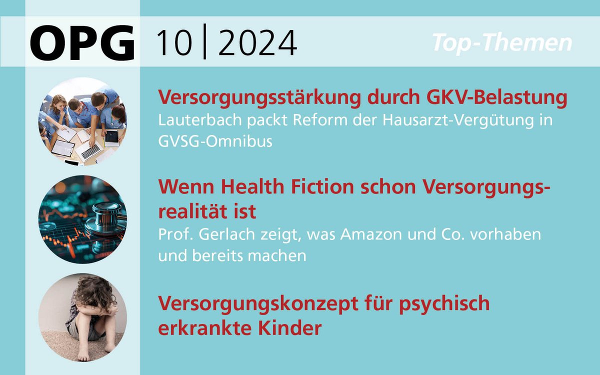 Der neue #OPG ist draußen. Wir wünschen eine anregende Lektüre! Zur Ausgabe ➡️pa-gesundheit.de/opg/opg-online… @GKV_SV @Ferd_Gerlach