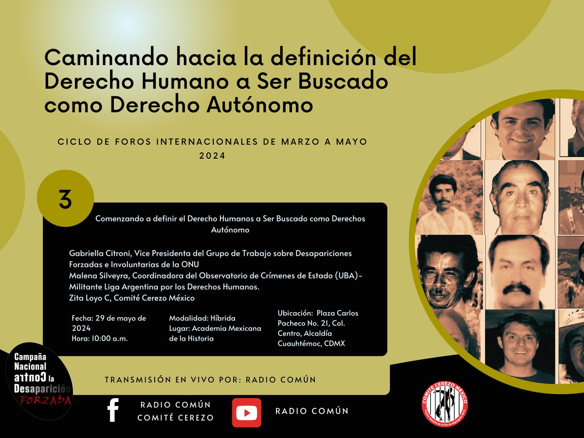 ¡Agéndalo ya! El 29 de Mayo a las 10:00 (Hora México), #GabriellaCitroni del #WGEID participará en el foro internacional organizado por @comitecerezo: 'Caminando hacia la definición del Derecho Humano a Ser Buscado como Derecho Autónomo'. Siguelo aqui: youtube.com/@radiocomun